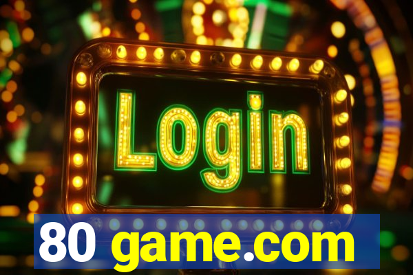 80 game.com